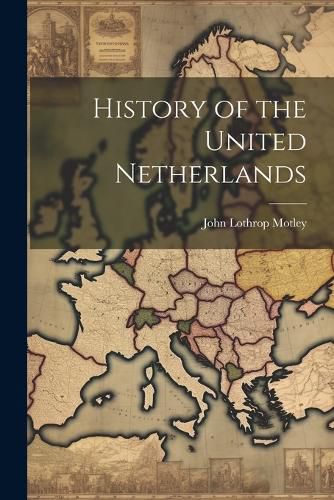 Cover image for History of the United Netherlands