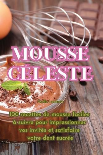 Cover image for Mousse celeste