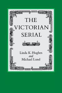 Cover image for The Victorian Serial