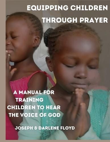 Cover image for Equipping Children Through Prayer