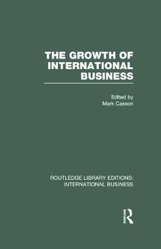 Cover image for The Growth of International Business (RLE International Business)