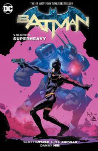 Cover image for Batman Vol. 8: Superheavy (The New 52)