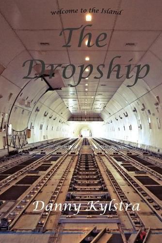 Cover image for The Dropship: Welcome to the Island