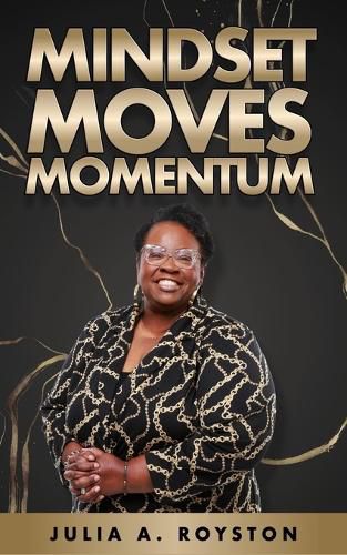 Cover image for Mindset Moves Momentum