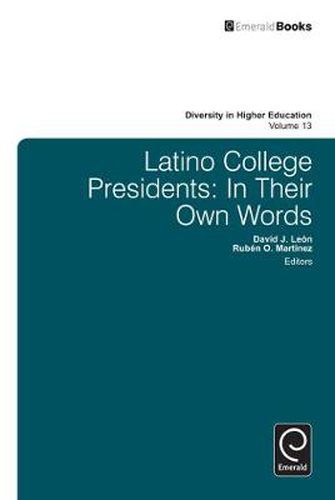 Cover image for Latino College Presidents: In Their Own Words