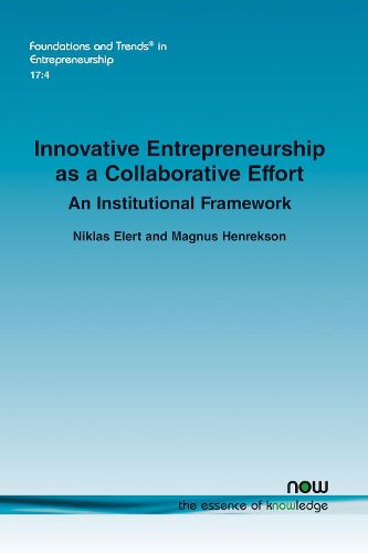 Cover image for Innovative Entrepreneurship as a Collaborative Effort: An Institutional Framework