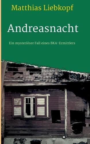 Cover image for Andreasnacht: Ein mysterioeser Fall eines BKA-Ermittlers
