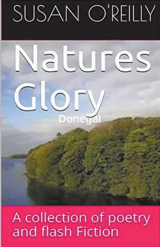 Cover image for Natures Glory