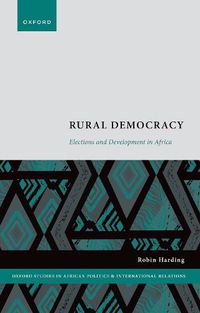 Cover image for Rural Democracy: Elections and Development in Africa