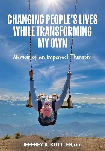 Cover image for Changing People's Lives While Transforming My Own