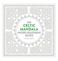 Cover image for Celtic Mandala Pocket Coloring Book: 26 Inspiring Designs for Mindful Meditation and Coloring