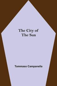 Cover image for The City of the Sun