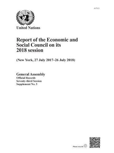 Report of the Economic and Social Council for 2018: (New York, 27 July 2017 - 26 July 2018