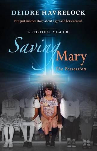 Cover image for Saving Mary: The Possession