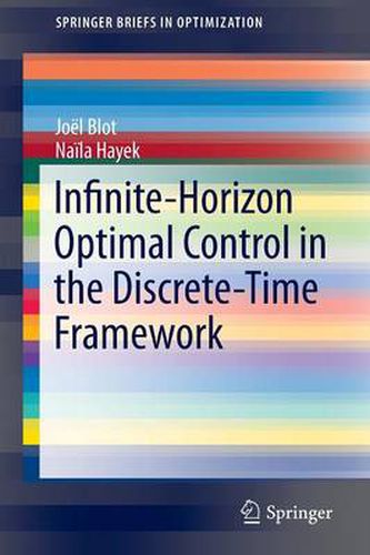 Cover image for Infinite-Horizon Optimal Control in the Discrete-Time Framework