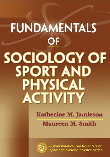 Cover image for Fundamentals of Sociology of Sport and Physical Activity