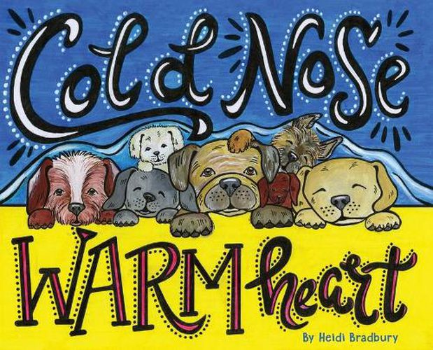 Cover image for Cold Nose, Warm Heart