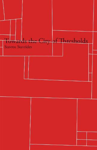 Towards the City of Thresholds