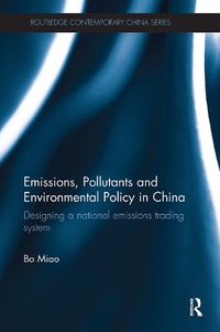 Cover image for Emissions, Pollutants and Environmental Policy in China