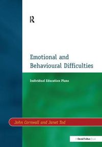 Cover image for Individual Education Plans (IEPs): Emotional and Behavioural Difficulties