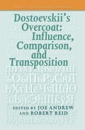 Cover image for Dostoevskii's Overcoat: Influence, Comparison, and Transposition