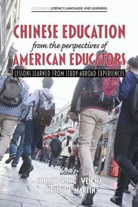 Cover image for Chinese Education from the Perspectives of American Educators