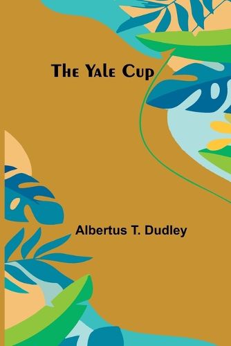 Cover image for The Yale Cup