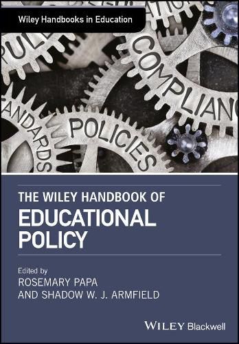 Cover image for The Wiley Handbook of Educational Policy