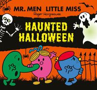 Cover image for Mr Men Little Miss:Haunted Halloween