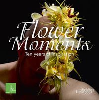 Cover image for Flower Moments