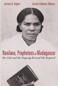 Cover image for Nenilava, Prophetess of Madagascar