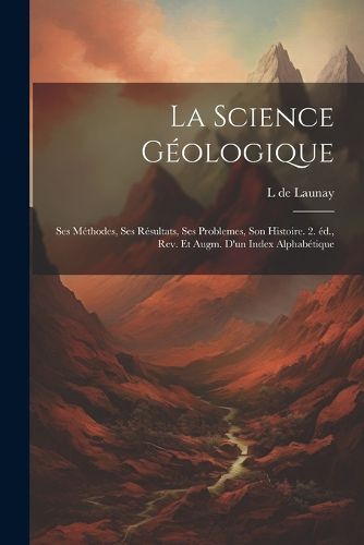 Cover image for La science geologique