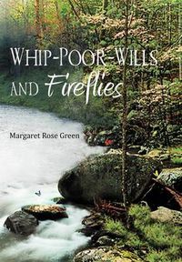 Cover image for Whip-Poor-Wills and Fireflies