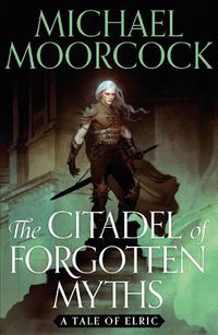 Cover image for The Citadel of Forgotten Myths