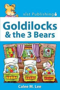 Cover image for Goldilocks and the Three Bears: Discover Fairy Tales