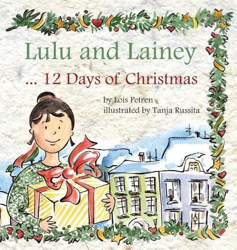 Cover image for Lulu and Lainey ... 12 Days of Christmas