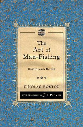 The Art of Man-Fishing: How to reach the lost