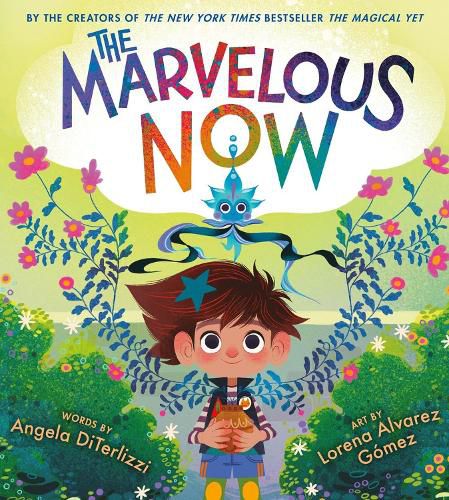 Cover image for The Marvelous Now