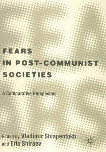 Cover image for Fears in Post-Communist Society