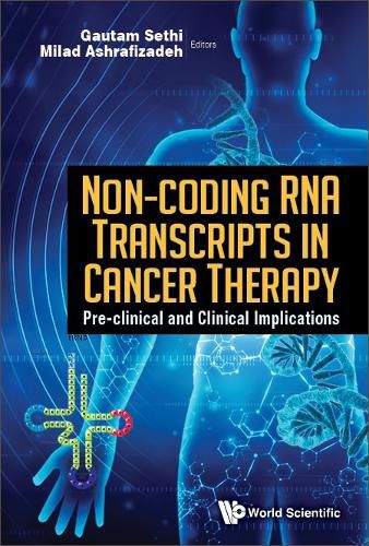 Cover image for Non-coding Rna Transcripts In Cancer Therapy: Pre-clinical And Clinical Implications