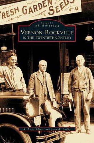 Cover image for Vernon-Rockville in the Twentieth Century