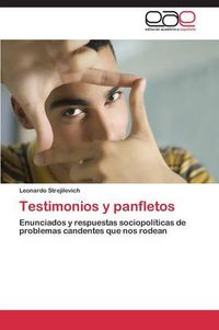 Cover image for Testimonios y panfletos