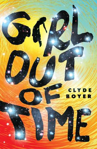 Cover image for The Girl Out of Time: A Novel