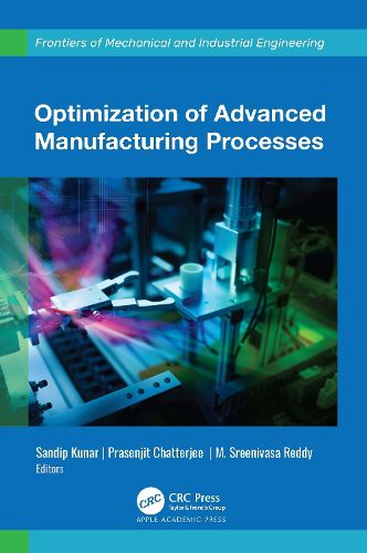 Cover image for Optimization of Advanced Manufacturing Processes