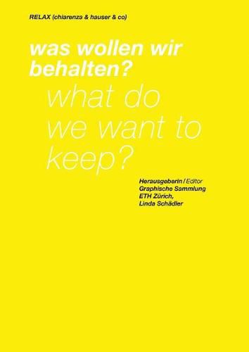 Relax (Chiarenza & Hauser & Co): What Do We Want to Keep?