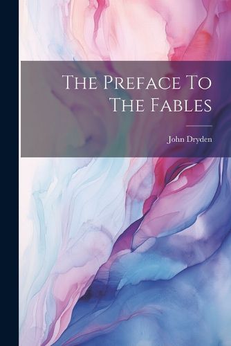 Cover image for The Preface To The Fables