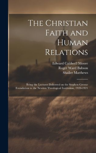 Cover image for The Christian Faith and Human Relations