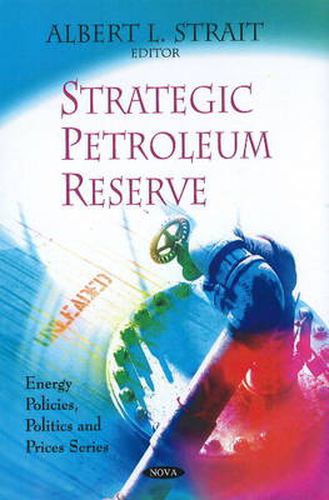 Cover image for Strategic Petroleum Reserve