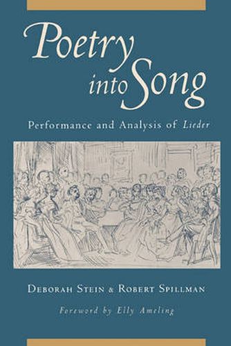 Cover image for Poetry into Song: Performance and Analysis of Lieder