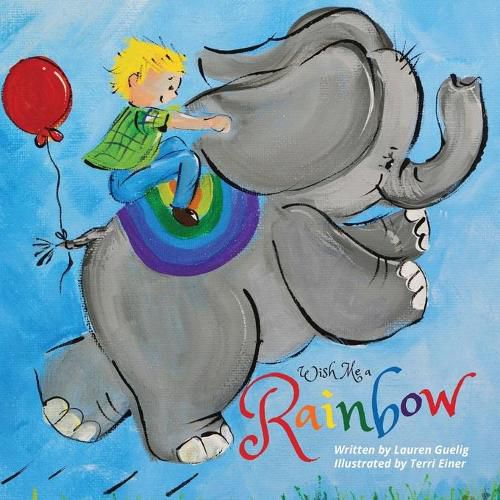 Cover image for Wish Me a Rainbow